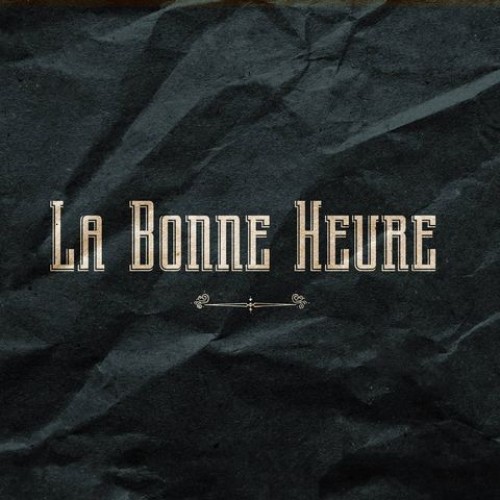 La Bonne Heure