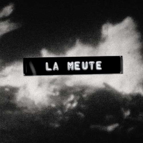 La Meute 22H30