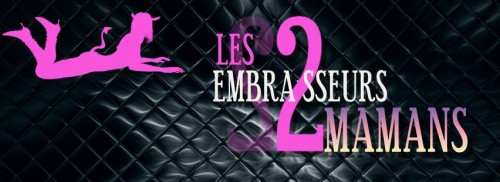 Les Embrasseurs de Mamans - 22H