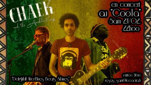 Chaek and The Afreekhant Kings - 22h