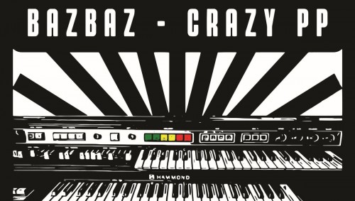 Camille Bazbaz + Crazy PP - 22H