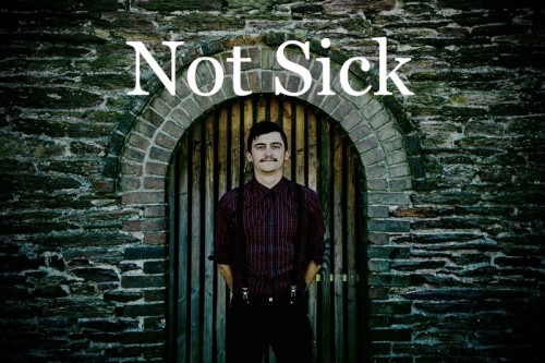 Not Sick